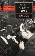 Book cover of Most Secret War  by JONES, R.V. 